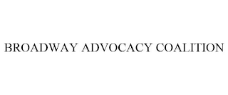 BROADWAY ADVOCACY COALITION