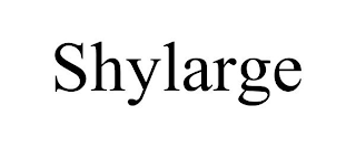 SHYLARGE