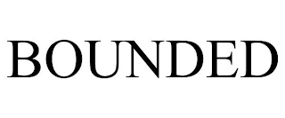 BOUNDED