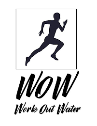 WOW WORK OUT WATER