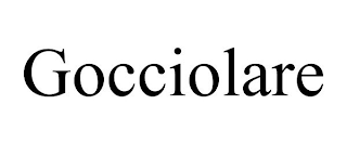 GOCCIOLARE