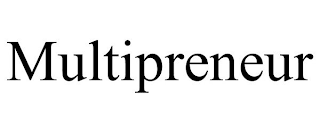 MULTIPRENEUR