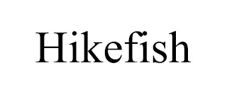 HIKEFISH