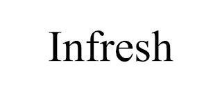 INFRESH