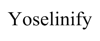 YOSELINIFY