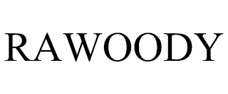 RAWOODY