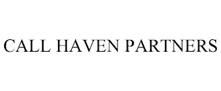 CALL HAVEN PARTNERS