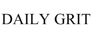DAILY GRIT