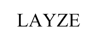 LAYZE