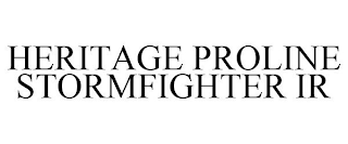 HERITAGE PROLINE STORMFIGHTER IR