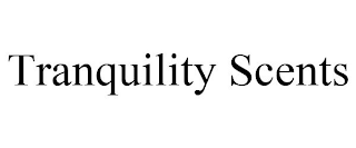TRANQUILITY SCENTS