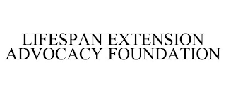 LIFESPAN EXTENSION ADVOCACY FOUNDATION