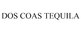 DOS COAS TEQUILA