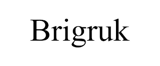 BRIGRUK