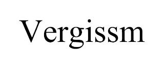 VERGISSM