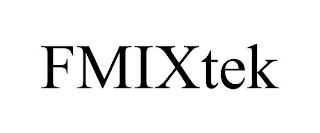 FMIXTEK