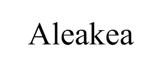 ALEAKEA