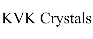 KVK CRYSTALS