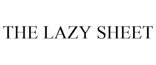 THE LAZY SHEET