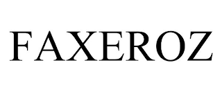 FAXEROZ