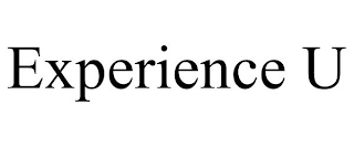 EXPERIENCE U