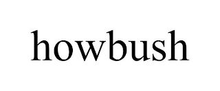 HOWBUSH