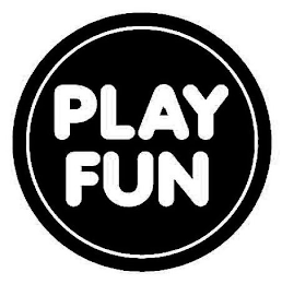 PLAY FUN