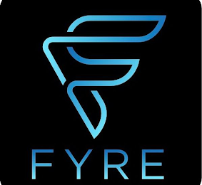 F FYRE