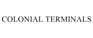 COLONIAL TERMINALS