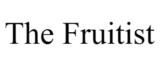 THE FRUITIST