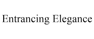 ENTRANCING ELEGANCE