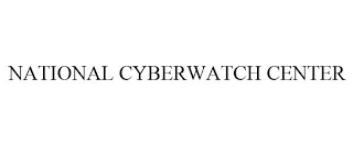 NATIONAL CYBERWATCH CENTER