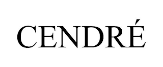 CENDRÉ