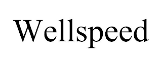 WELLSPEED