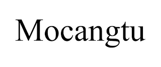 MOCANGTU