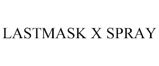 LASTMASK X SPRAY