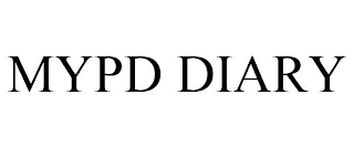 MYPD DIARY