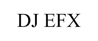 DJ EFX