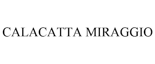 CALACATTA MIRAGGIO