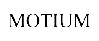 MOTIUM