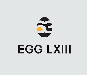 EGG LXIII