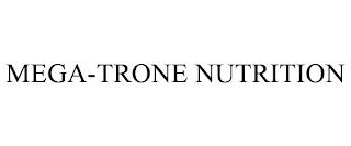 MEGA-TRONE NUTRITION