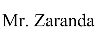 MR. ZARANDA