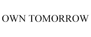 OWN TOMORROW