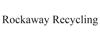 ROCKAWAY RECYCLING