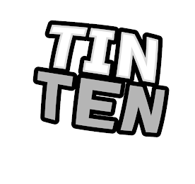 TIN TEN