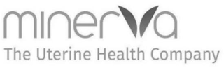 MINERVA THE UTERINE HEALTH COMPANY