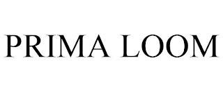 PRIMA LOOM