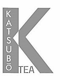 KATSUBO TEA