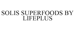 SOLIS SUPERFOODS BY LIFEPLUS